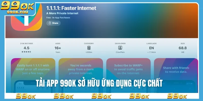 Tải app 99OK sở hữu ứng dụng cực chất